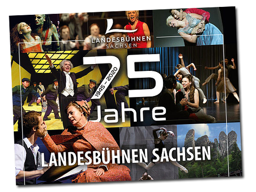 75 Jahre Landesbühnen Sachsen