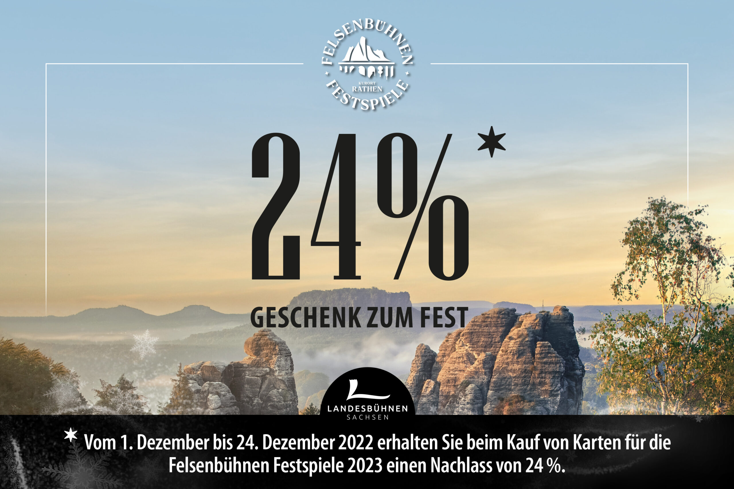 Weihnachtsaktion 2022 - 24% Rabatt auf Tickets der Felsenbühnen Festspiele 2023